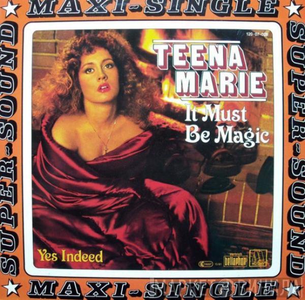  Teena Marie  - It Must Be Magic