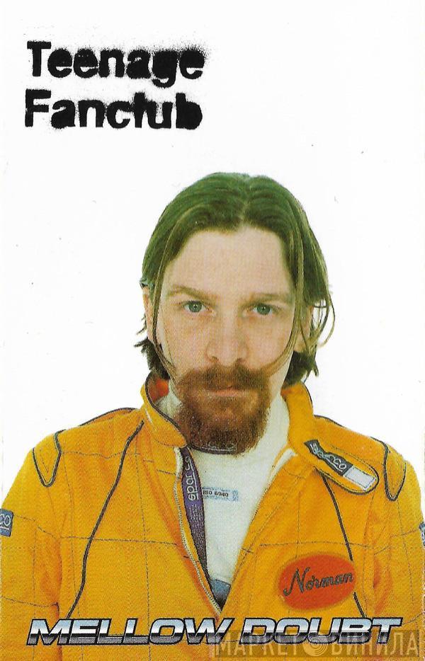 Teenage Fanclub - Mellow Doubt