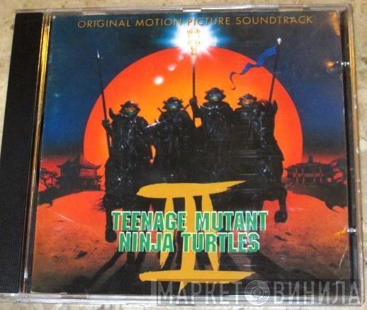  - Teenage Mutant Ninja Turtles III (Original Motion Picture Soundtrack)
