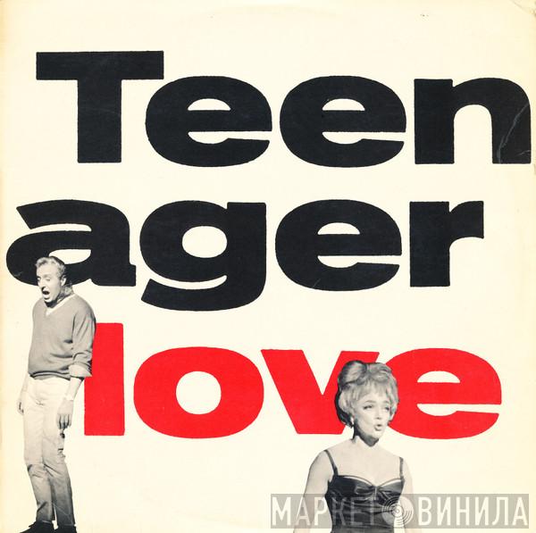  - Teenagerlove