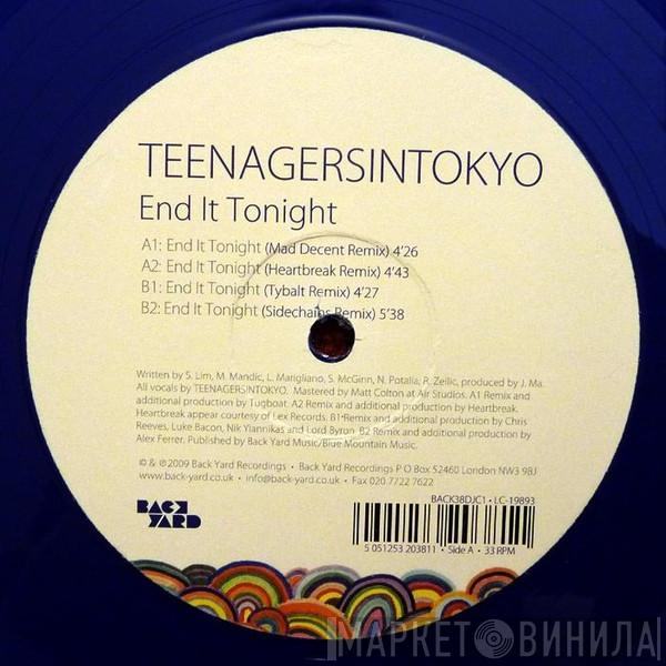 Teenagersintokyo - End It Tonight