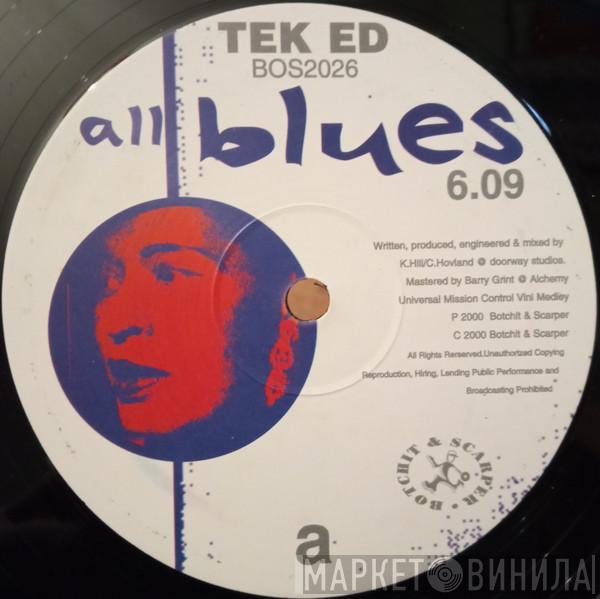 Tek Ed - All Blues / Papa