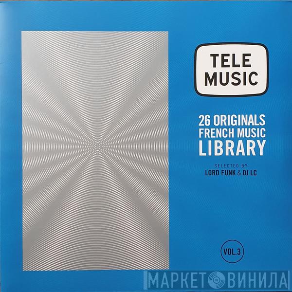  - Tele Music - 26 Originals French Music Library Vol 3