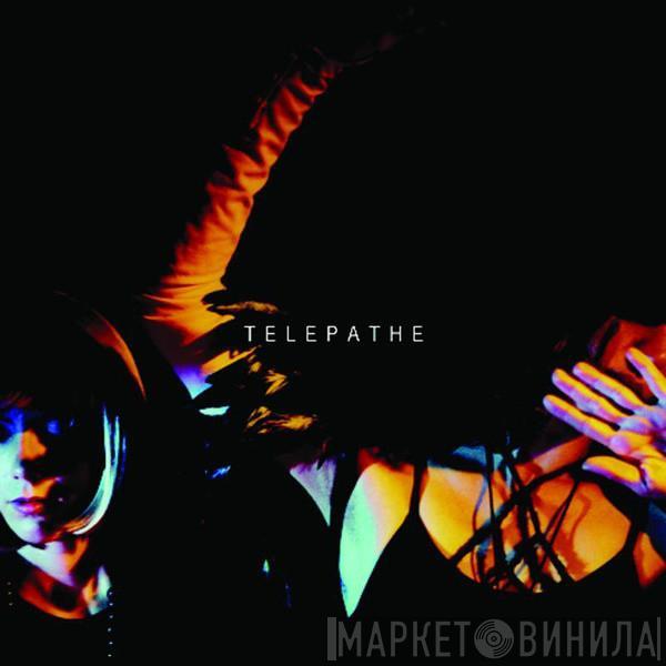 Telepathe - Dance Mother
