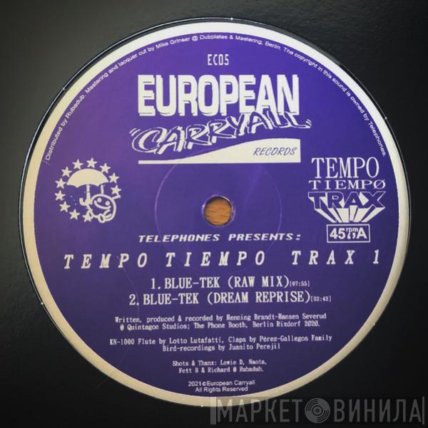 Telephones - Tempo Tiempo Trax 1