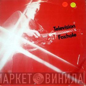 Television - Foxhole