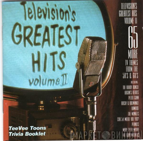  - Television's Greatest Hits, Volume II (65 More TV Themes From The 50's & 60's)