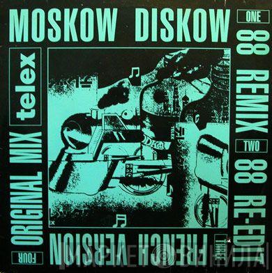  Telex  - Moskow Diskow (88 Remix)