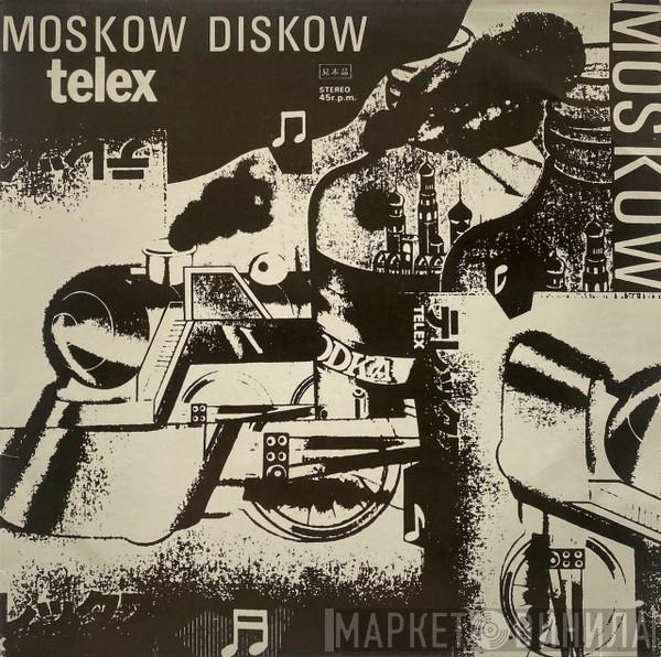  Telex  - Moskow Diskow