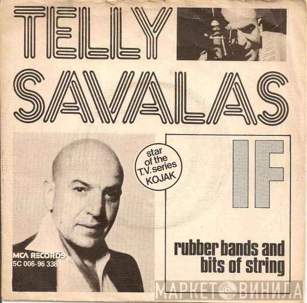 Telly Savalas - If