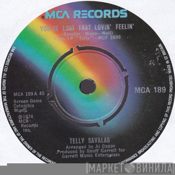 Telly Savalas - You've Lost That Lovin' Feelin'