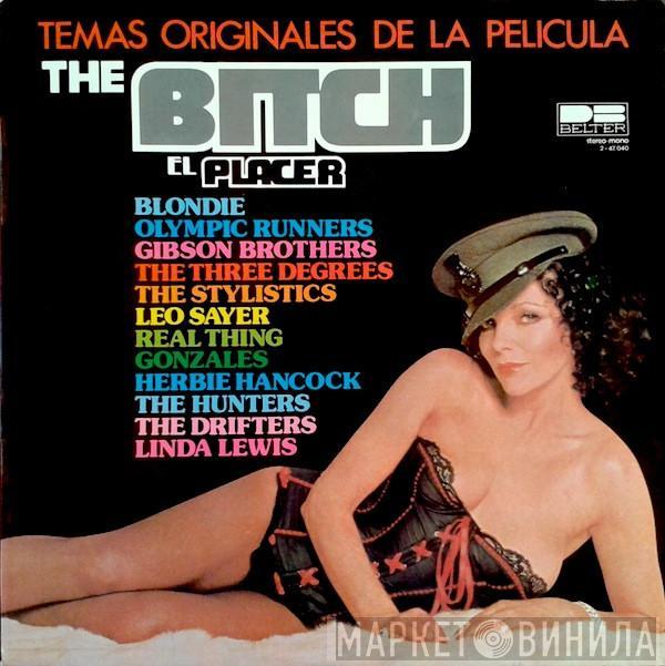  - Temas Originales De La Pelicula "The Bitch" (El Placer)