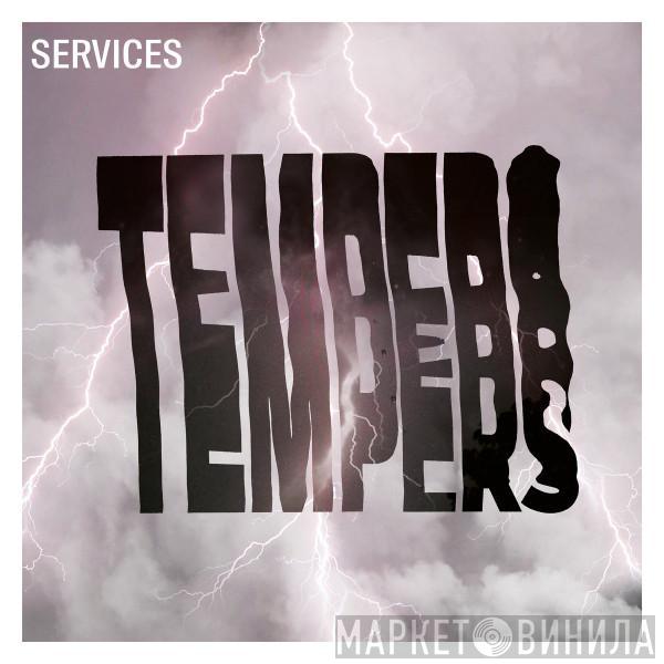 Tempers - Services