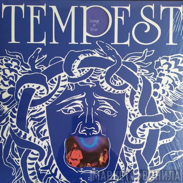 Tempest  - Living In Fear