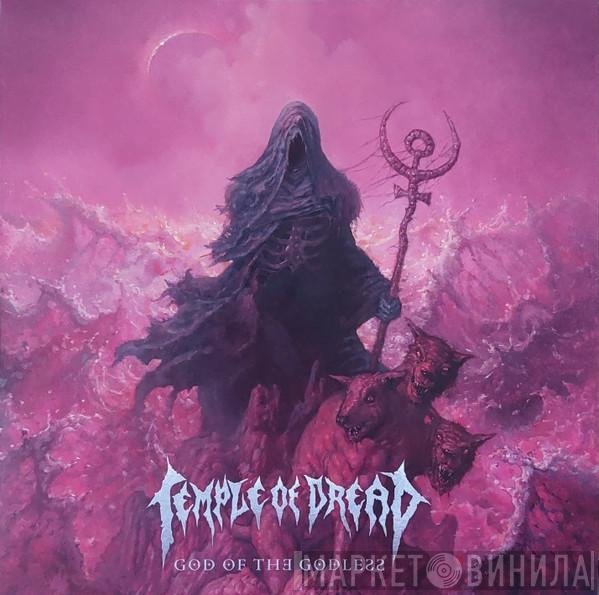 Temple Of Dread - God Of The Godless