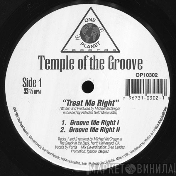 Temple Of The Groove - Treat Me Right