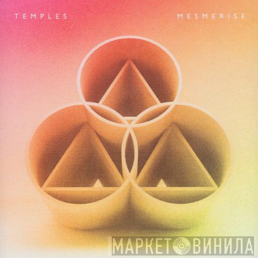 Temples  - Mesmerise