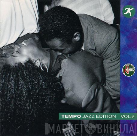  - Tempo Jazz Edition Vol 5 (Playin' Now - Feelin' Funky)