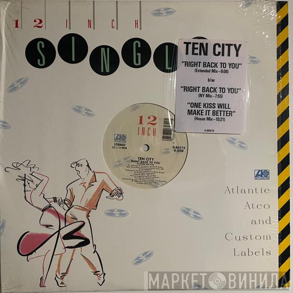  Ten City  - Right Back To You