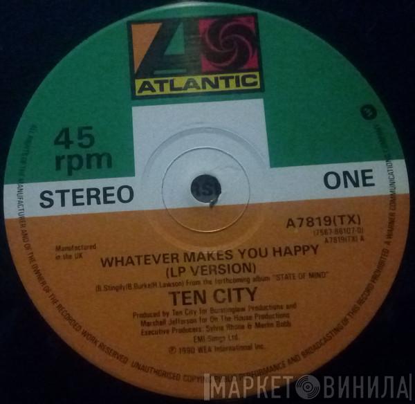 Ten City - Whatever Makes You Happy
