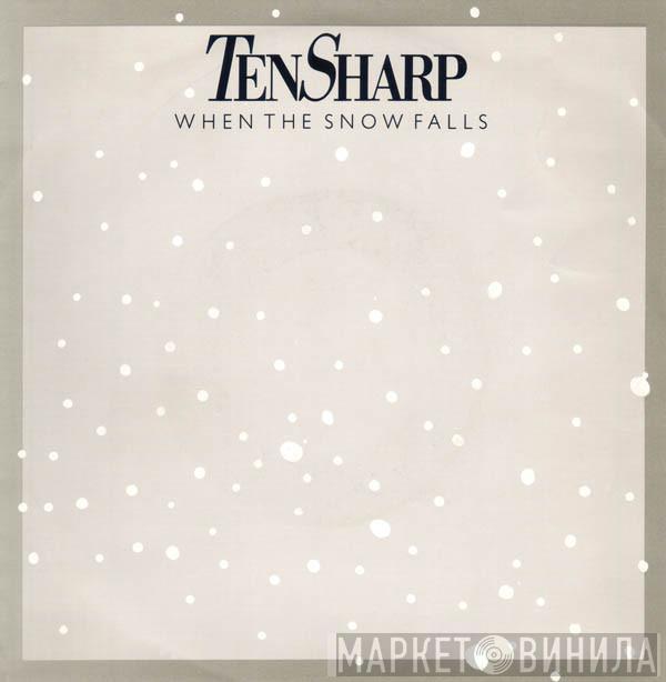 Ten Sharp - When The Snow Falls