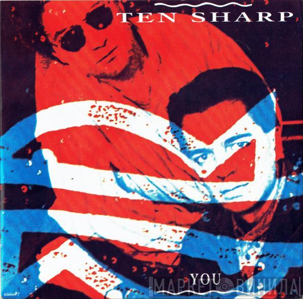  Ten Sharp  - You