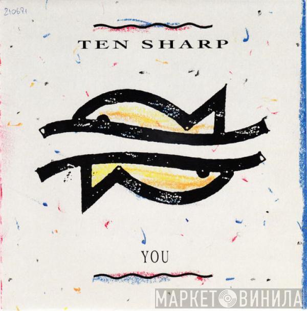 Ten Sharp - You