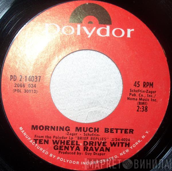 Ten Wheel Drive, Genya Ravan - Morning Much Better