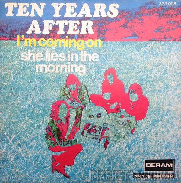 Ten Years After - I'm Coming On / She Lies In The Morning