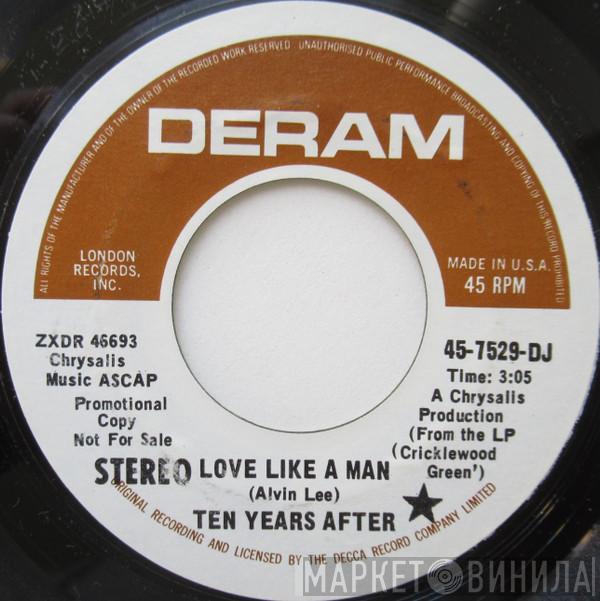 Ten Years After - Love Like A Man