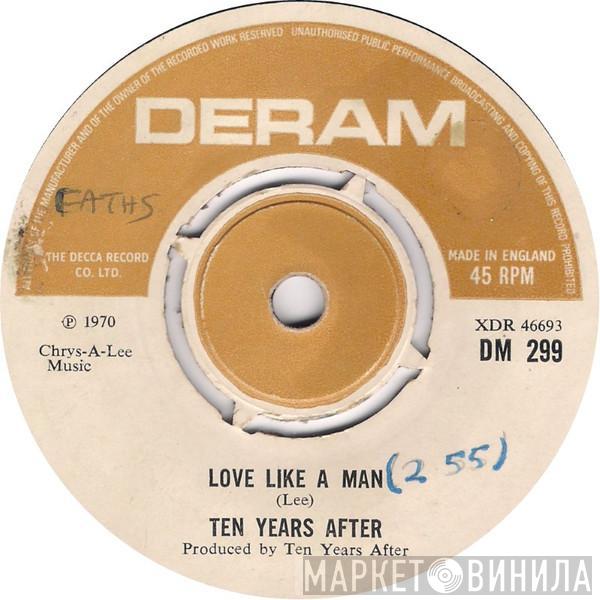  Ten Years After  - Love Like A Man