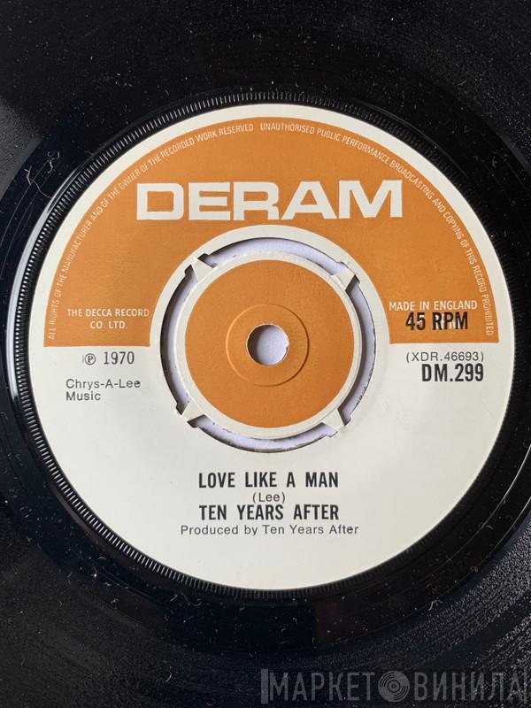 Ten Years After - Love Like A Man