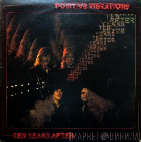 Ten Years After - Positive Vibrations