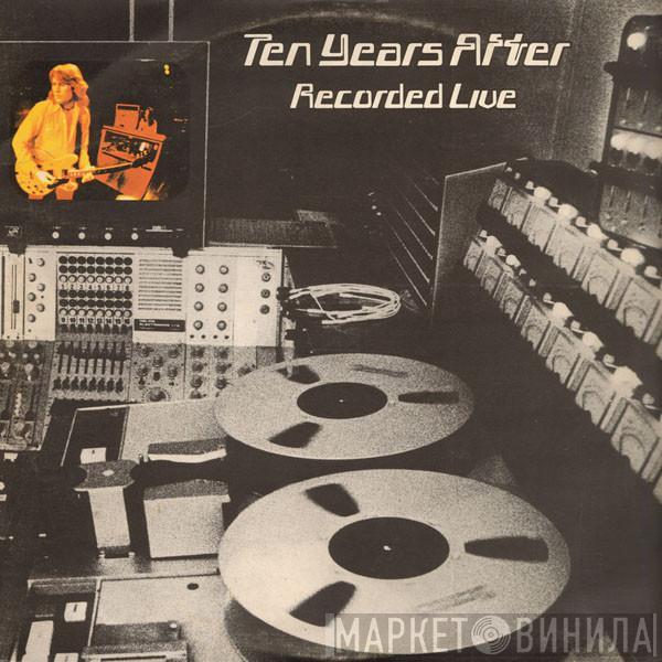 Ten Years After - Recorded Live