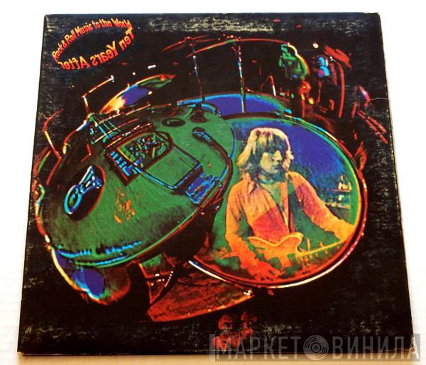  Ten Years After  - Rock & Roll Music To The World