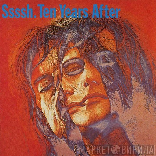  Ten Years After  - Ssssh.