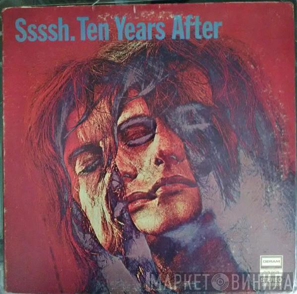 Ten Years After - Ssssh.