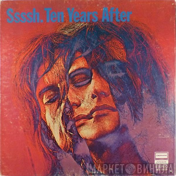  Ten Years After  - Ssssh.