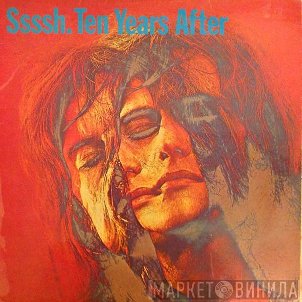  Ten Years After  - Ssssh.