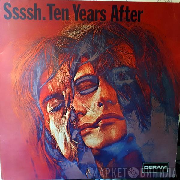  Ten Years After  - Ssssh.