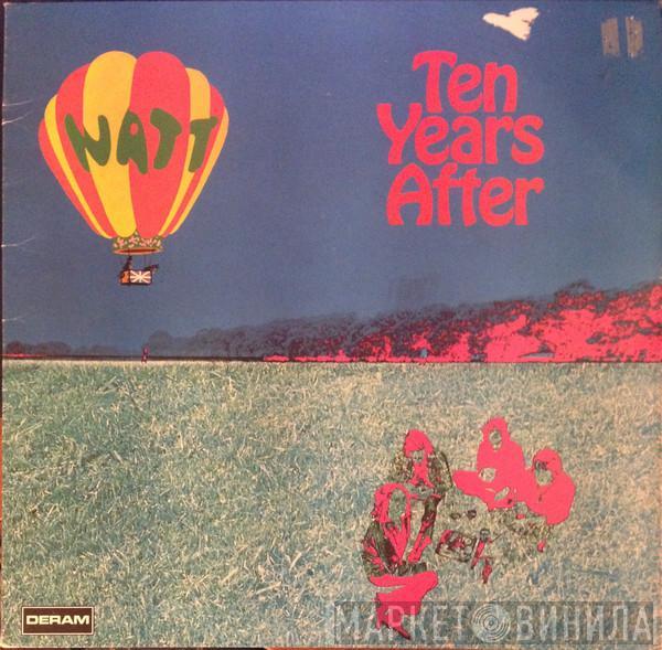 Ten Years After - Watt