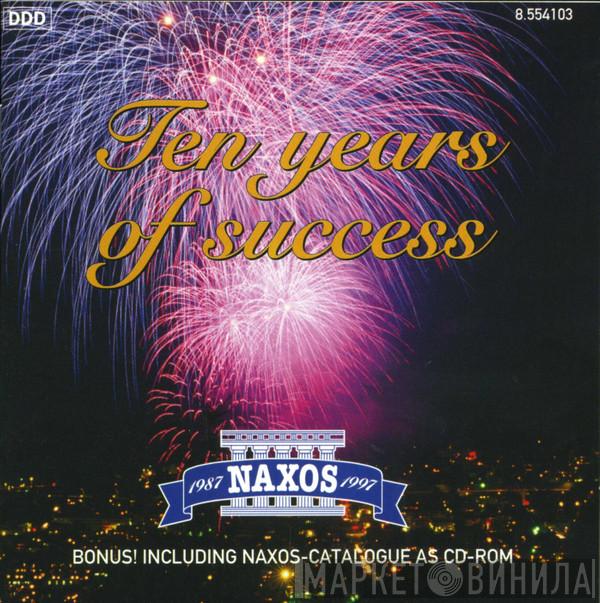  - Ten Years Of Success