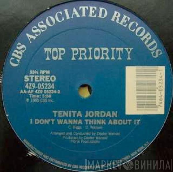 Tenita Jordan - I Don't Wanna Think About It