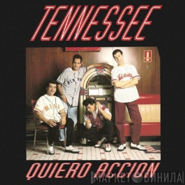 Tennessee  - Quiero Accion