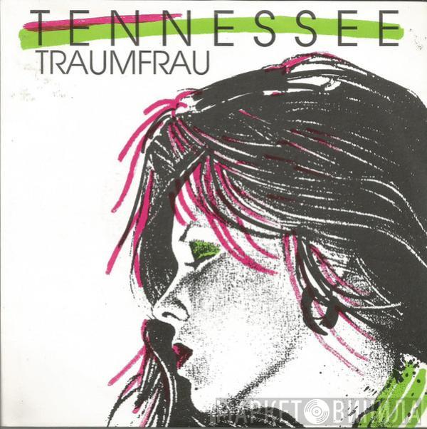 Tennessee  - Traumfrau