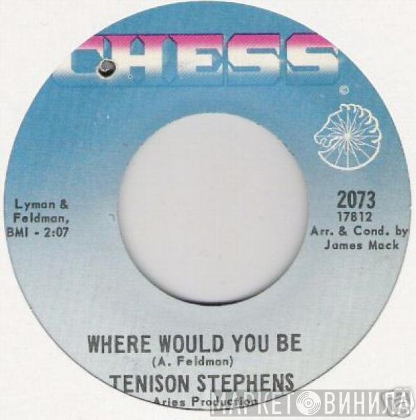 Tennyson Stephens - Where Would You Be / Can't Take My Eyes Off You