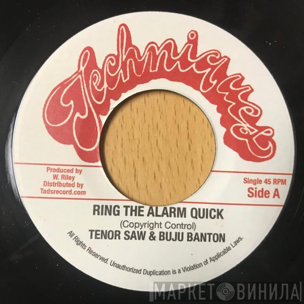 Tenor Saw, Buju Banton - Ring The Alarm Quick