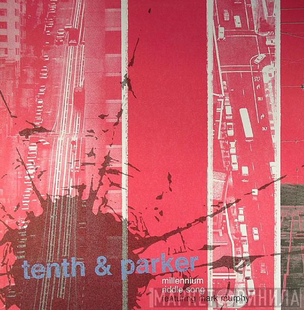 Tenth & Parker, Mark Murphy - Millennium Riddle Song