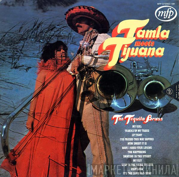 Tequila Brass - Tamla Meets Tijuana