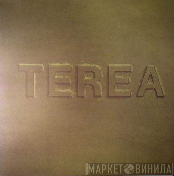  Terea  - Terea